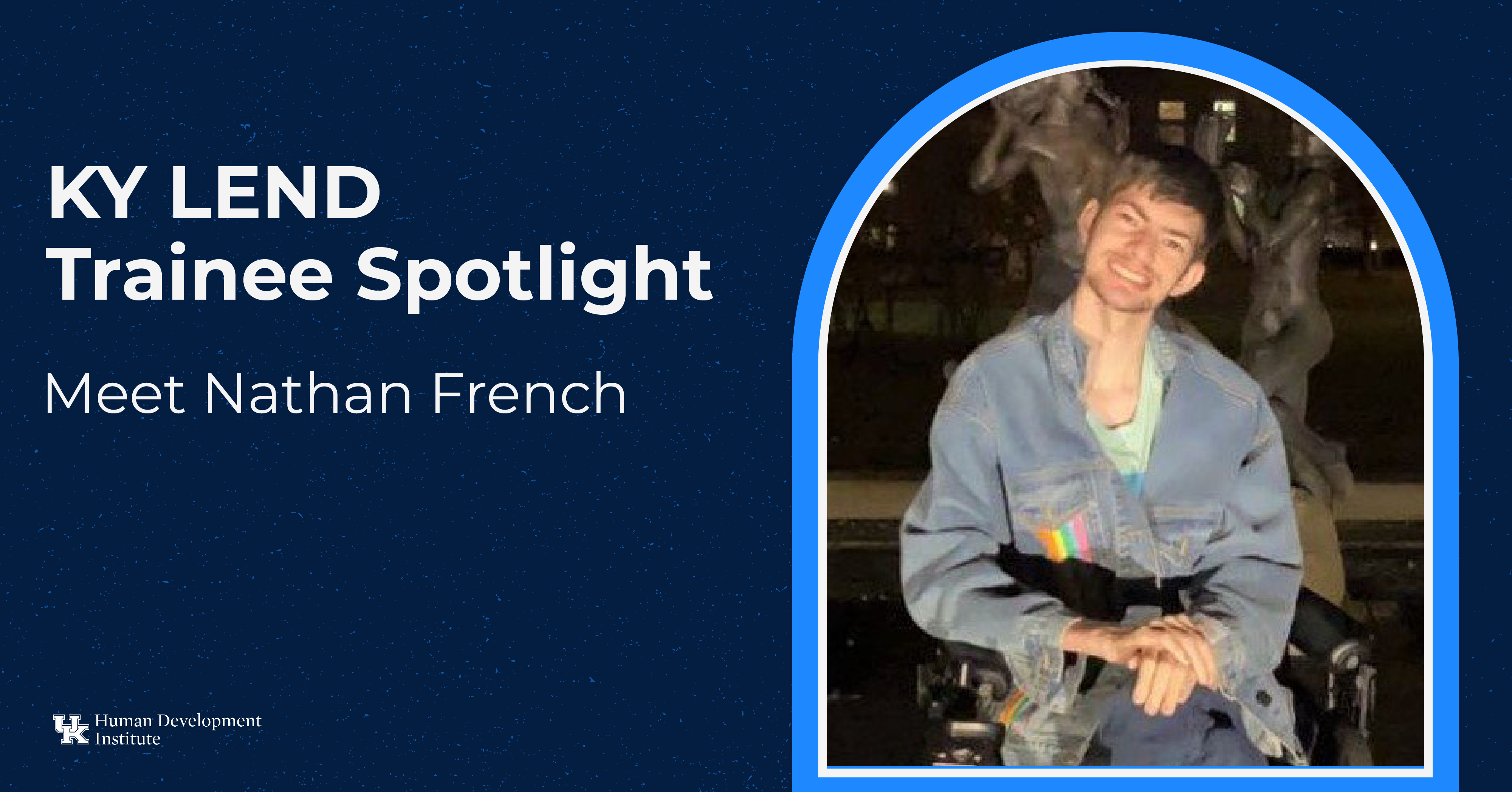 KY LEND Trainee Spotlight: Meet Nathan French
