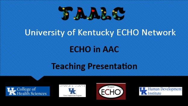 TAALC Echo in AAC.
Archived Webinars