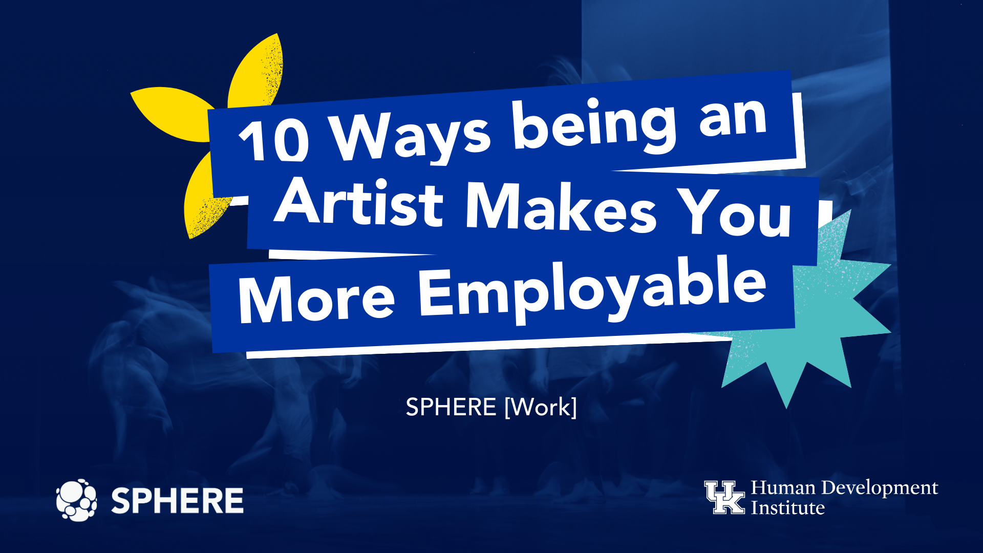 10 Ways being an Artist Makes You More Employable