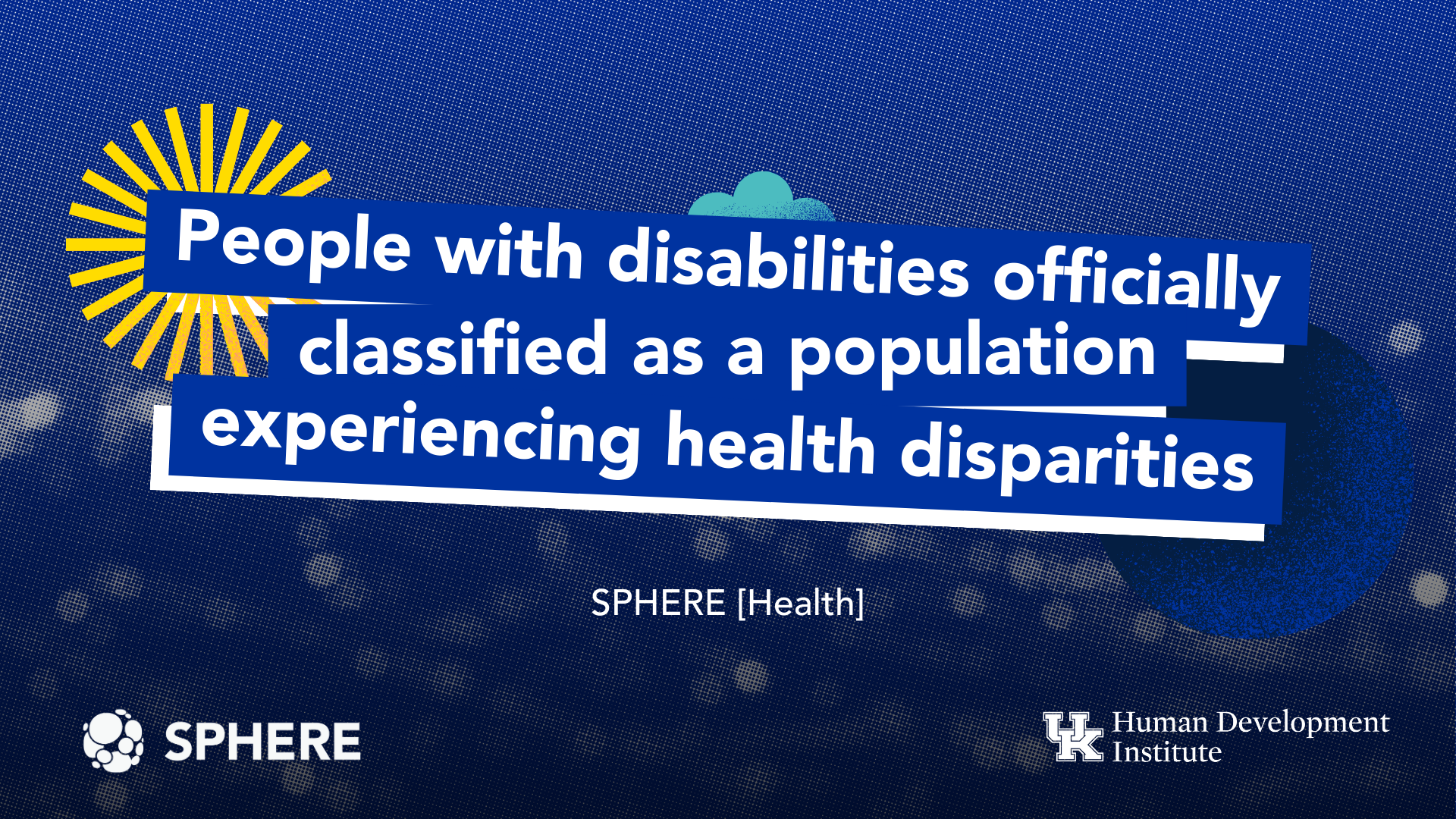 people with disabilities officially classified as a population experiencing health disparities