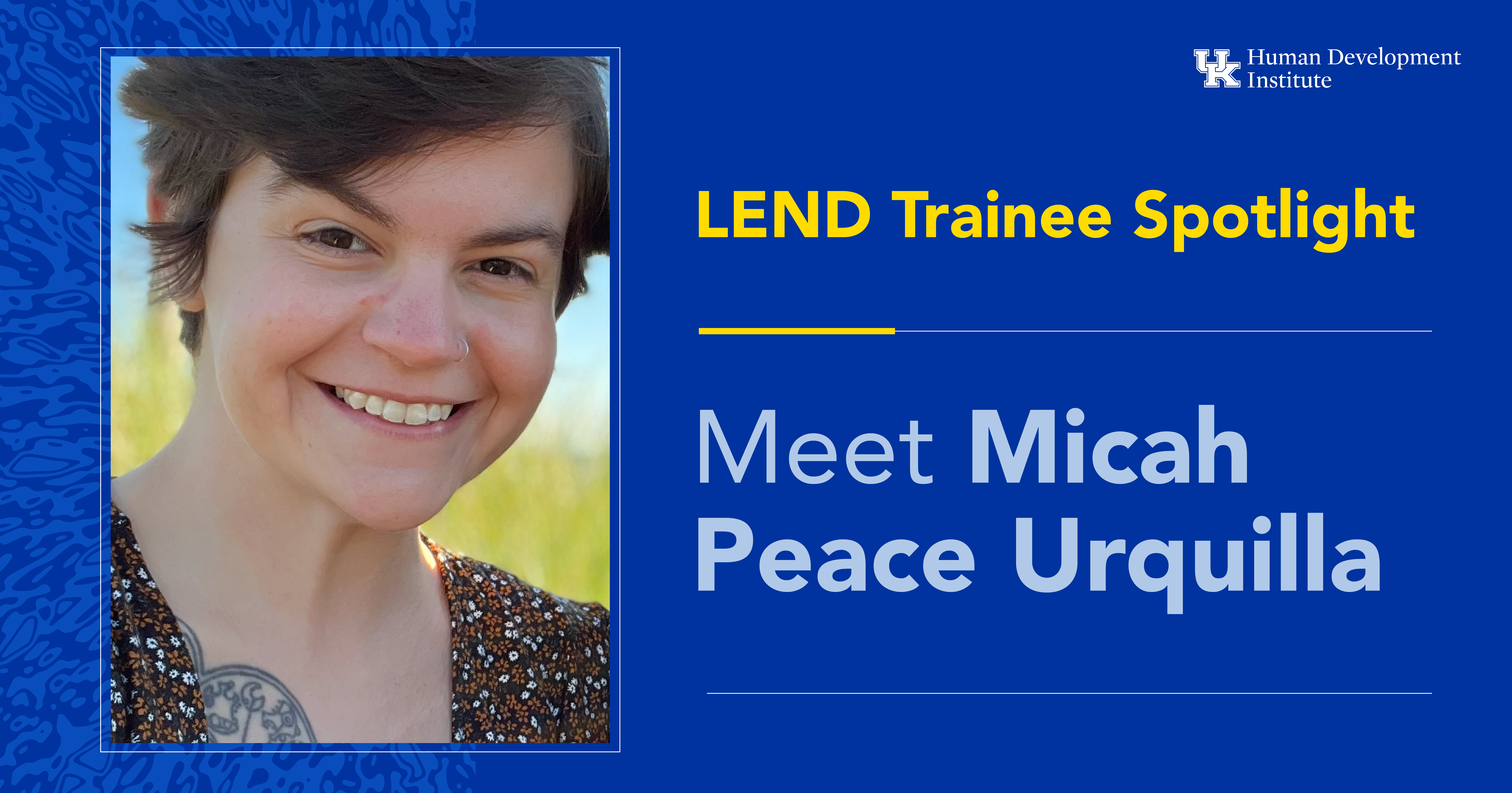 KYLEND Trainee Spotlight: Micah Peace Urquilla