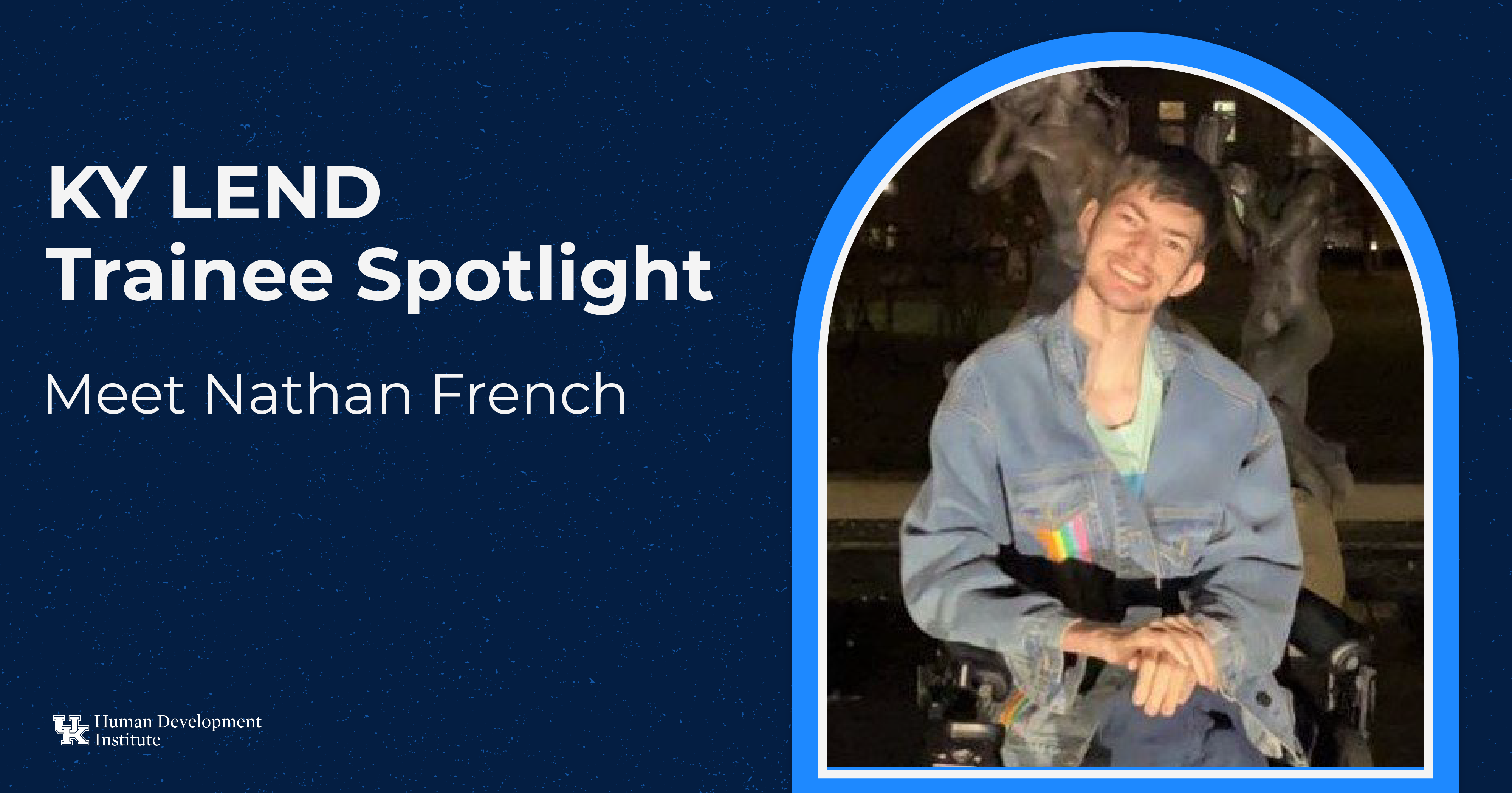 KYLEND Trainee Spotlight: Nathan French